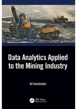 Data Analytics Applied to the Mining Industry