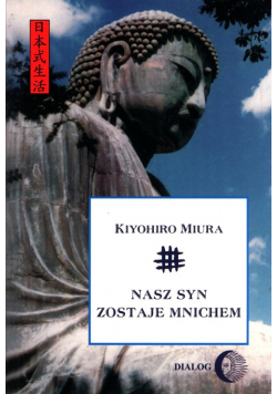 Nasz syn zostaje mnichem