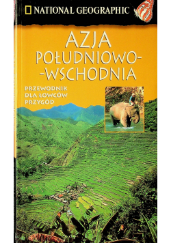 Azja południowo wschodnia Przewodnik