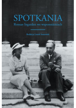 Spotkania Roman Ingarden we wspomnieniach