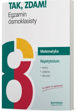 Egzamin ósmoklasisty. Matematyka Repetytorium