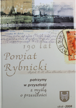 Powiat Rybnicki 190 lat