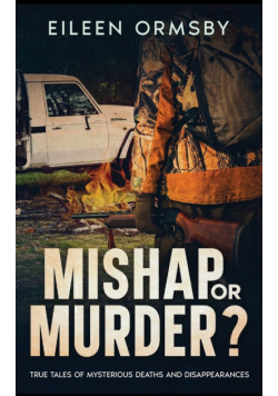 Mishap or Murder?