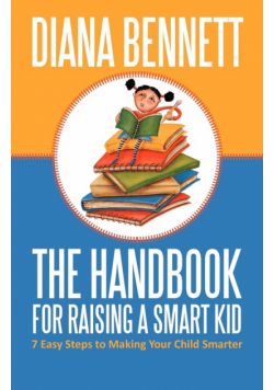 The Handbook for Raising a Smart Kid