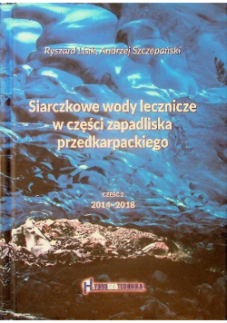 Siarczkowe wody lecznicze Część 2