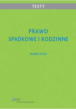 Stus Marek - Prawo spadkowe i rodzinne