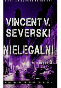 Nielegalni Część 3
