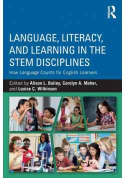 Language, Literacy, and Learning in the STEM Disciplines