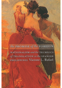 The Promise of the Foreign