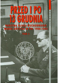 Przed i po 13 grudnia t.2