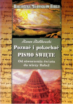 Poznać i pokochać Pismo Święte