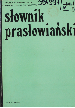 Słownik prasłowiański tom 4