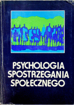 Psychologia spostrzegania społecznego