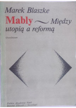 Mably: między utopią a reformą