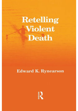 Retelling Violent Death