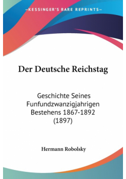 Der Deutsche Reichstag