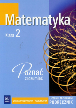 Matematyka poznać zrozumieć 2 Podręcznik