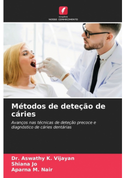 Métodos de deteção de cáries