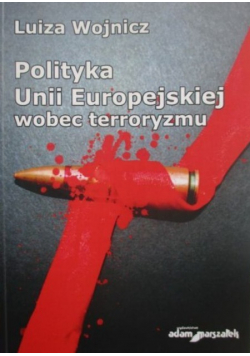 Polityka Unii Europejskiej wobec terroryzmu