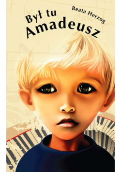 Był tu Amadeusz