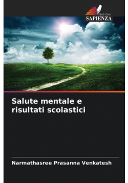 Salute mentale e risultati scolastici