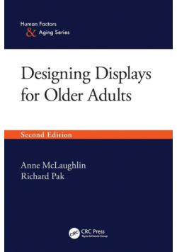 Designing Displays for Older Adults, Second Edition