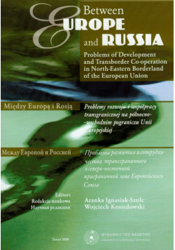 Between Europe and Russia