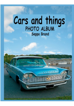 Cars and things