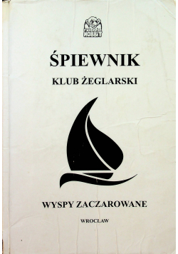 Śpiewnik Klub Żeglarski Wyspy Zaczarowane