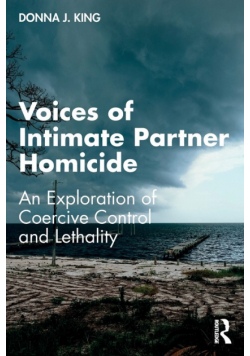 Voices of Intimate Partner Homicide