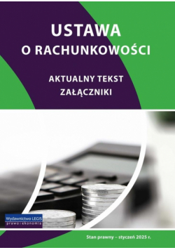 Ustawa o rachunkowości - styczeń 2025