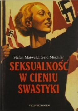 Seksualność w cieniu swastyki