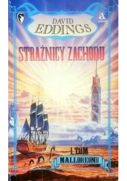 Strażnicy zachodu Tom 1