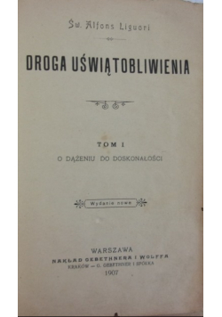 Droga uświątobliwienia Tom I, 1907 r.