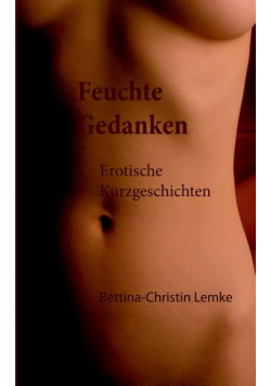 Feuchte Gedanken