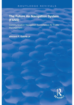 The Future Air Navigation System (FANS)