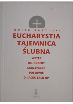 Eucharystia tajemnica ślubna