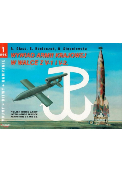 Wywiad Armii Krajowej w walce z V1 i V2