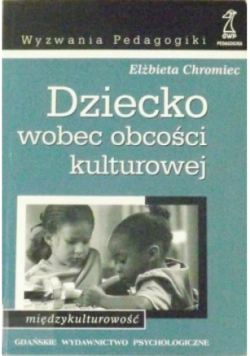 Dziecko wobec obcości kulturowej