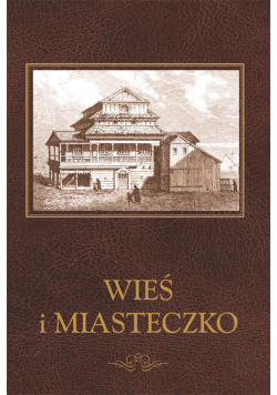 Wieś i Miasteczko