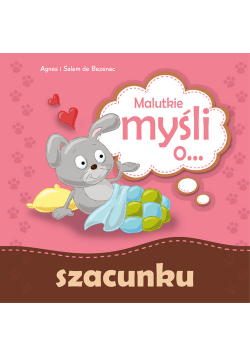 Malutkie myśli o... szacunku