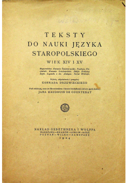 Teksty do nauki języka stropolskiego wiek XIV i XV 1924 r