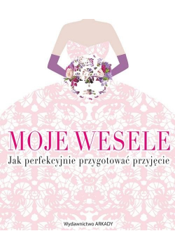 Moje wesele