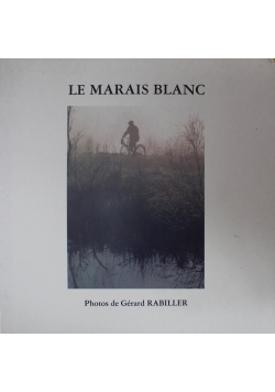 Le Marais Blanc