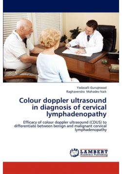 Colour doppler ultrasound in diagnosis of cervical lymphadenopathy