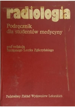 Radiologia Podręcznik dla studentów medycyny