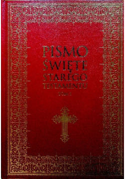 Pismo Święte Starego Testamentu Tom 1