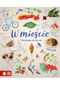 W zgodzie z naturą W mieście