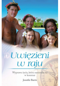 Barrie Jennifer - Uwięzieni w raju