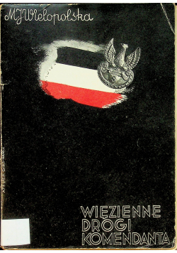 Więzienne drogi komendanta 1939 r.